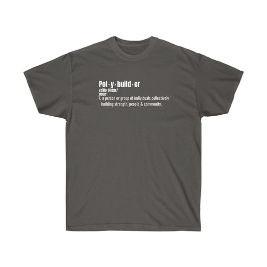 Unisex Polybuilder Defined Tee